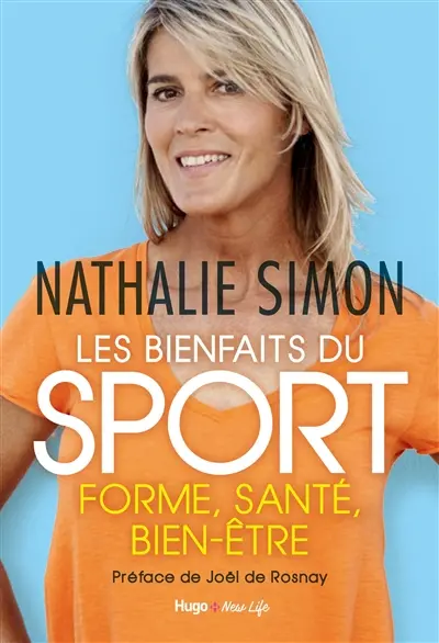 Les bienfaits du sport : forme, santé, bien-être