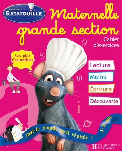 Ratatouille, maternelle grande section, 5-6 ans : cahier d'exercices