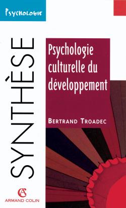 Psychologie culturelle du développement