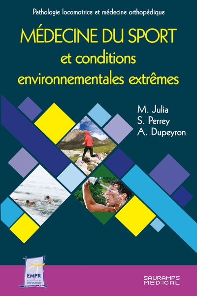 Médecine du sport et conditions environnementales extrêmes