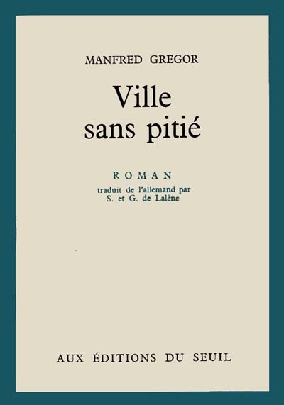 Ville sans pitié