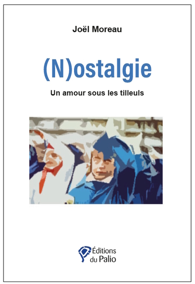 (N)ostalgie : un amour sous les tilleuls