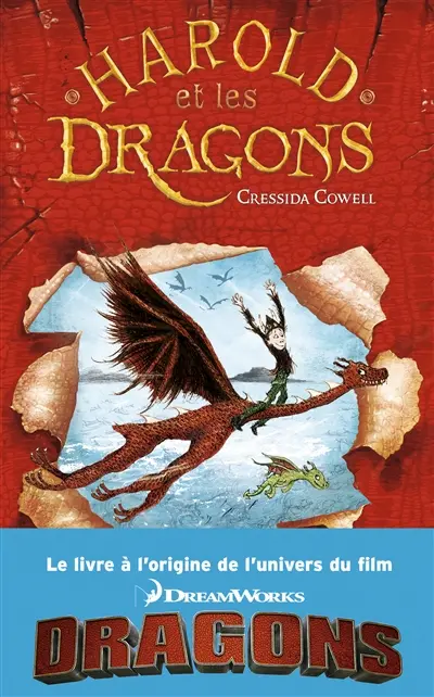 Harold et les dragons. Vol. 1. Comment dresser votre dragon : par Harold Horrib'Haddock, troisième du nom