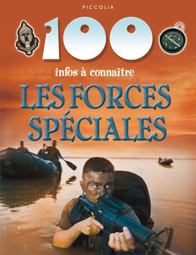 100 infos à connaitre : Les Forces spéciales