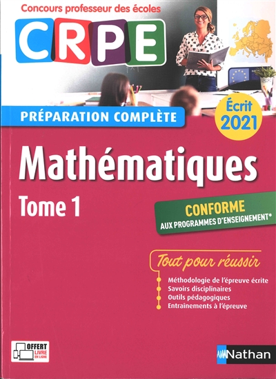 Mathématiques : CRPE, préparation complète, écrit 2021. Vol. 1