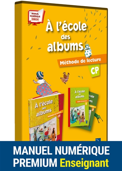 A l'école des albums, méthode de lecture CP : série 1 : manuel numérique enrichi Premium pour les enseignants non-adoptants