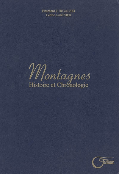 Montagnes : histoire et chronologie