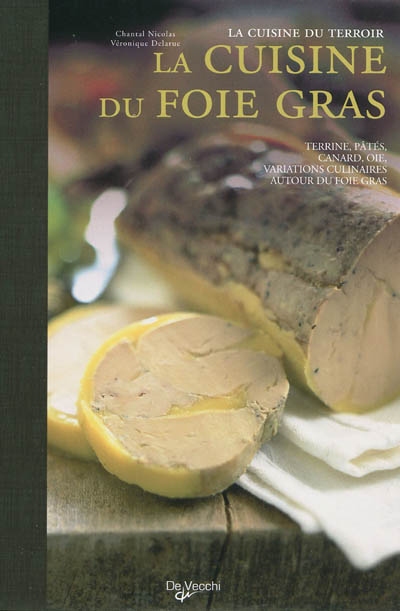 La cuisine du foie gras