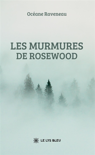 Les murmures de Rosewood
