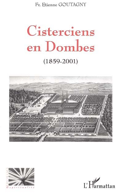 Cisterciens en Dombes : 1859-2001