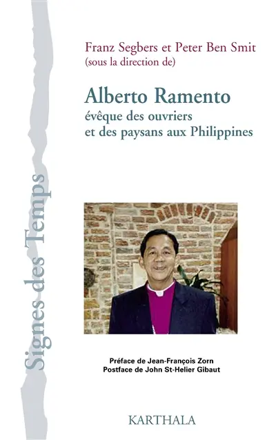 Alberto Ramento : évêque des ouvriers et des paysans aux Philippines