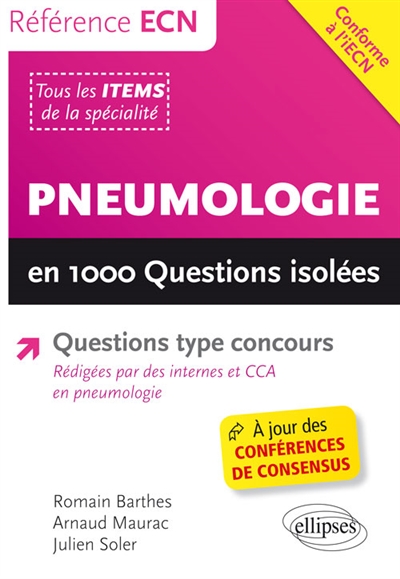 Pneumologie en 1.000 questions isolées : questions type concours : tous les items de la spécialité