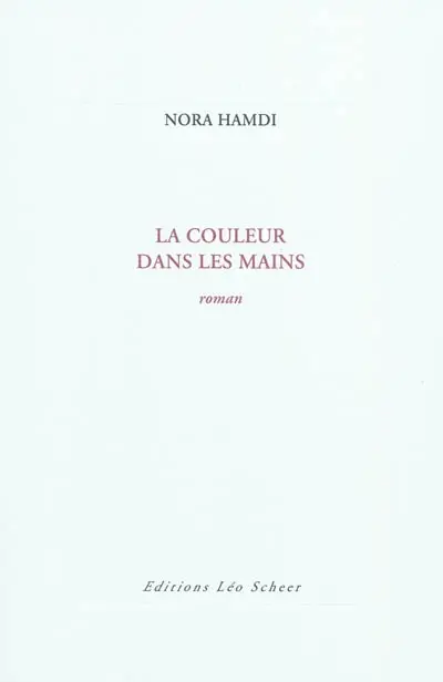 La couleur dans les mains