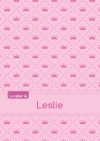 Le cahier de Leslie :...