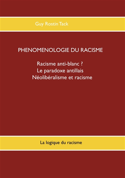 Phénoménologie du racisme :...