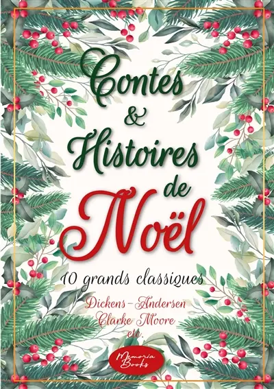 Contes et histoires de Noël : 10 grands classiques