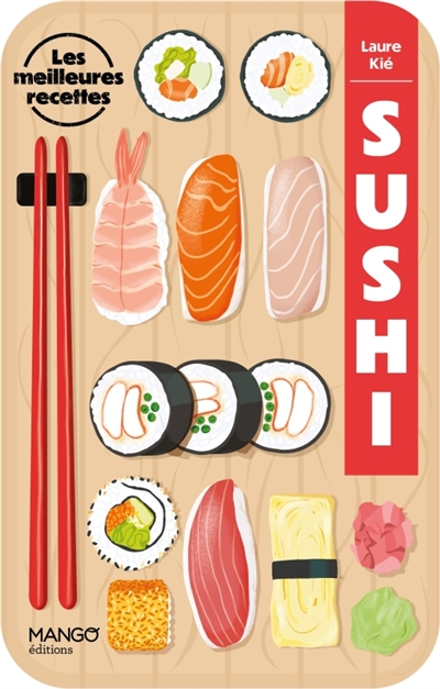 Sushi : les meilleures...