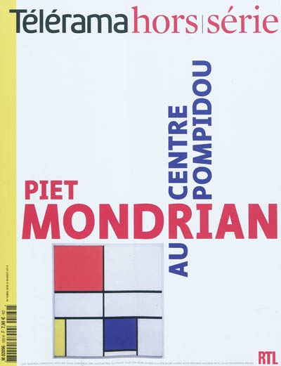 Télérama, hors série. Piet Mondrian au Centre Pompidou