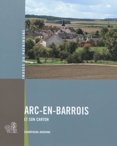 Arc-en-Barrois et son canton