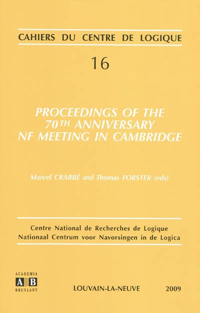 Proceedings of the 70th anniversary NF meeting in Cambridge