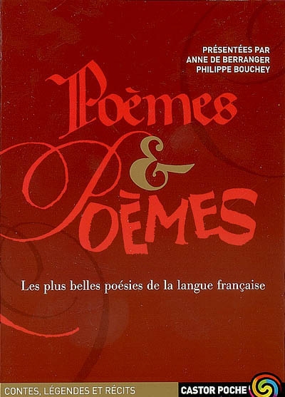 Poèmes et poèmes : les plus belles poésies de la langue française