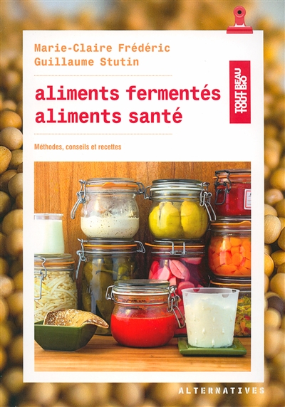 Aliments fermentés,...