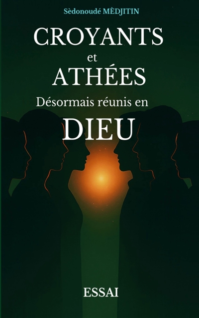 Croyants et Athées :...