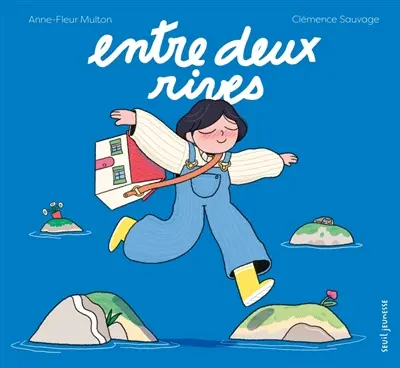 Entre deux rives