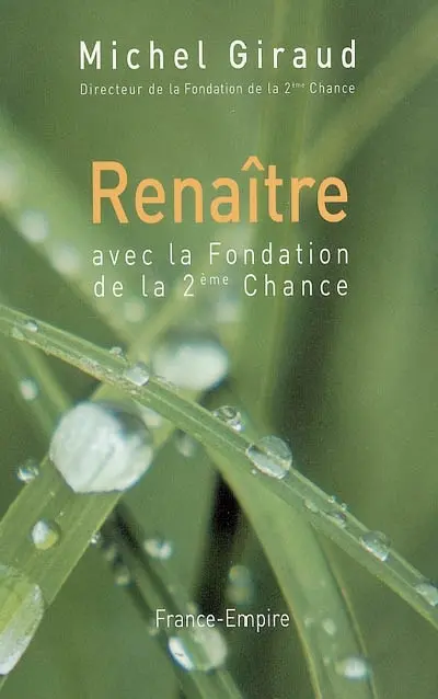 Renaître avec la Fondation de la 2e chance