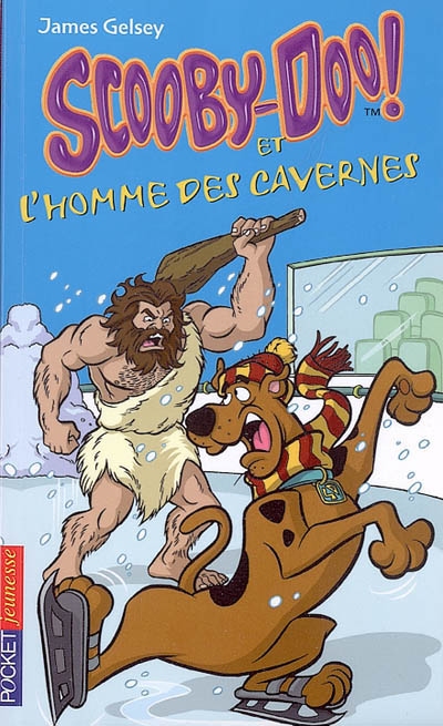 Scooby-doo! et l'homme des cavernes