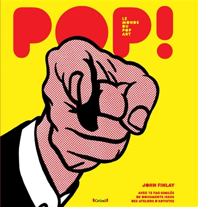 Pop ! : le monde du pop art