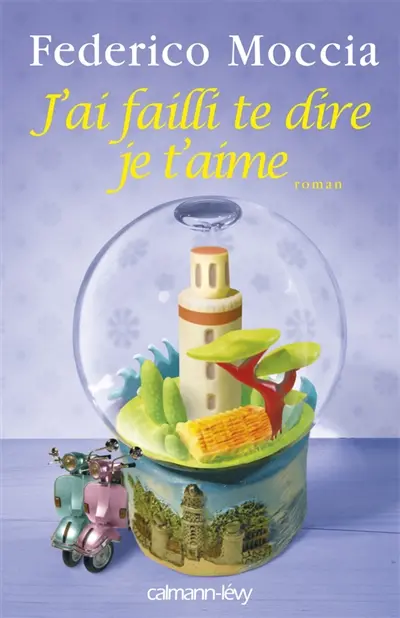 J'ai failli te dire je t'aime