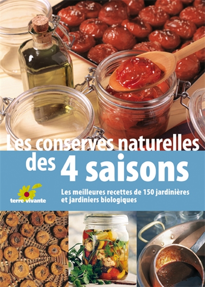 Les conserves naturelles...
