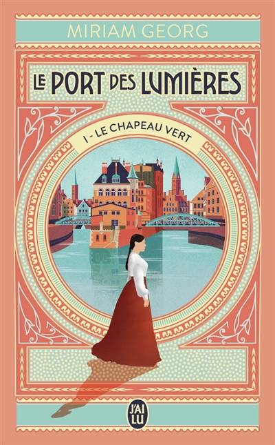 Le port des lumières. Vol....