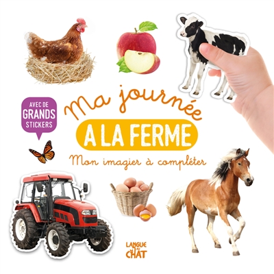 Ma journée à la ferme