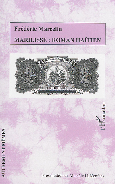 Marilisse : roman haïtien