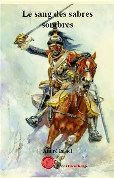 Le sang des sabres sombres