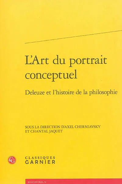 L'art du portrait conceptuel : Deleuze et l'histoire de la philosophie