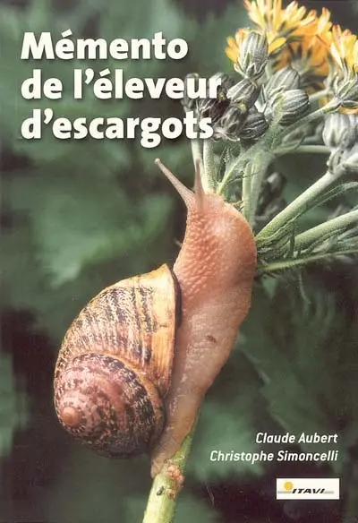 Mémento de l'éleveur d'escargots