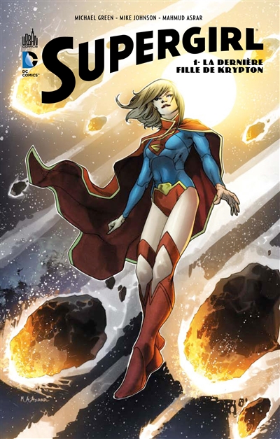 Supergirl. Vol. 1. La dernière fille de Krypton