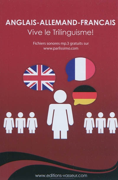 Anglais-allemand-français : vive le trilinguisme !