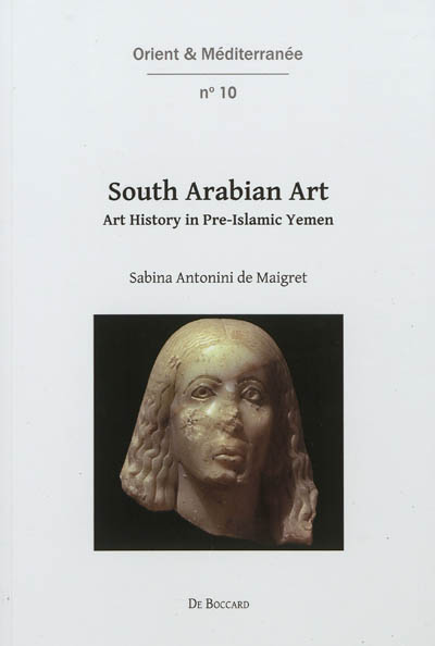South Arabian art : art history in pre-islamic Yemen