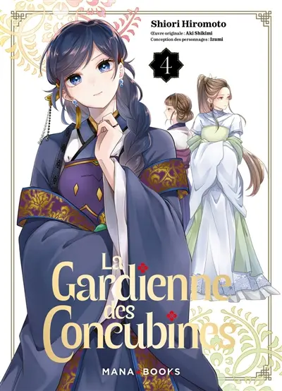 La gardienne des concubines. Vol. 4