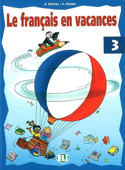 Le français en vacances. Vol. 3