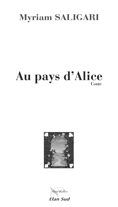 Au pays d'Alice : conte