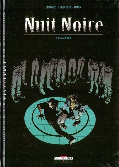 Nuit noire. Vol. 2. Blue moon