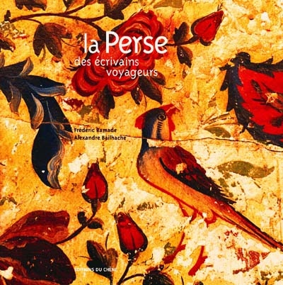 La Perse des écrivains-voyageurs