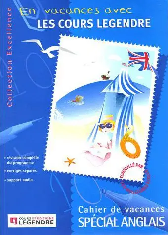 Les cahiers vacances des cours Legendre, grande maternelle