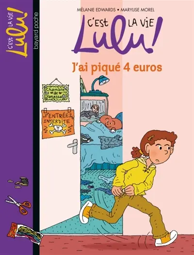 C'est la vie, Lulu !. Vol. 19. J'ai piqué 4 euros