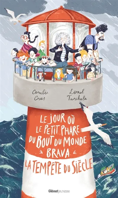 Le jour où le petit phare du bout du monde brava la tempête du siècle Le jour où le petit phare du bout du monde brava la tempête du siècle